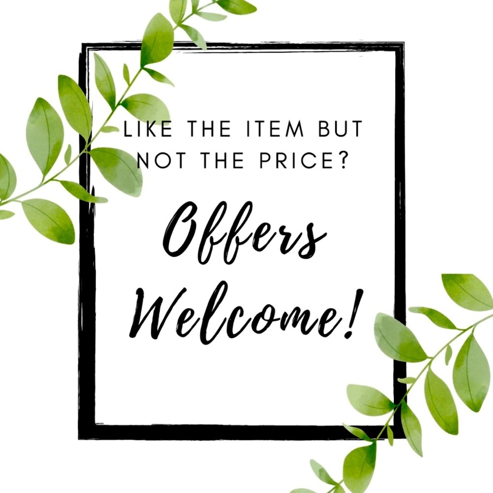 Offers Welcome!